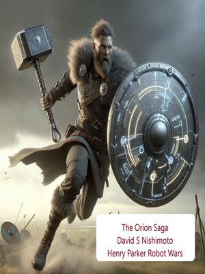 cover image of Henry Parker's Robot Wars--Orion Saga